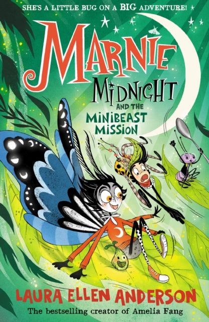 Marnie Midnight and the Minibeast Mission : Book 3 - Book from The Bookhouse Broughty Ferry- Just £7.99! Shop now