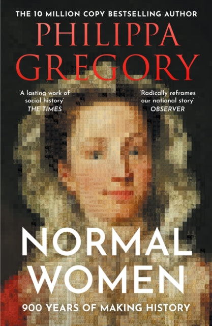 Normal Women : 900 Years of Making History - Book from The Bookhouse Broughty Ferry- Just £10.99! Shop now