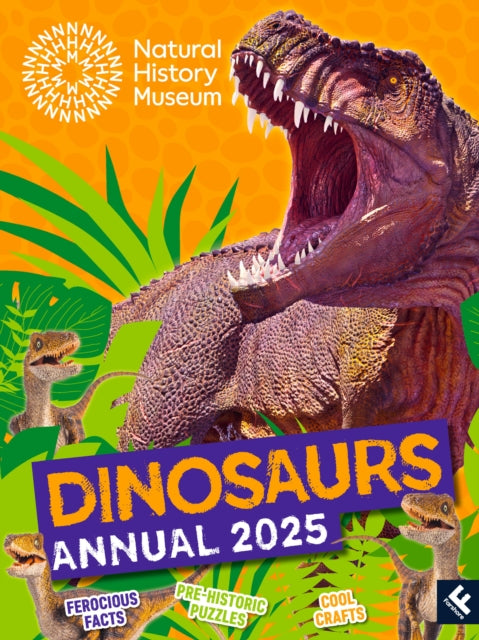 Natural History Museum Dinosaurs Annual 2025 - Book from The Bookhouse Broughty Ferry- Just £9.99! Shop now