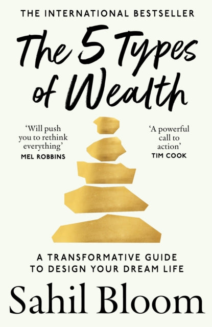 The 5 Types of Wealth : A Transformative Guide to Design Your Dream Life - Book from The Bookhouse Broughty Ferry- Just £10.99! Shop now