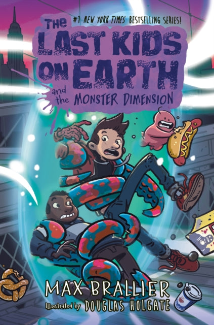 The Last Kids on Earth and the Monster Dimension - Book from The Bookhouse Broughty Ferry- Just £7.99! Shop now