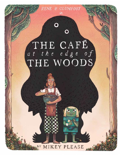 The Cafe at the Edge of the Woods - Book from The Bookhouse Broughty Ferry- Just £7.99! Shop now