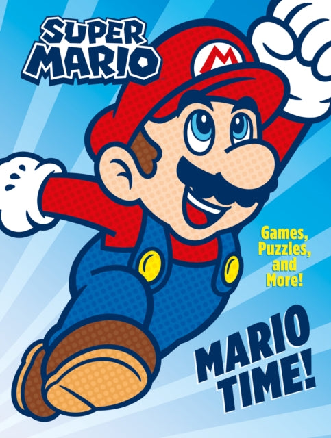 Official Super Mario: Mario Time! - Book from The Bookhouse Broughty Ferry- Just £7.99! Shop now