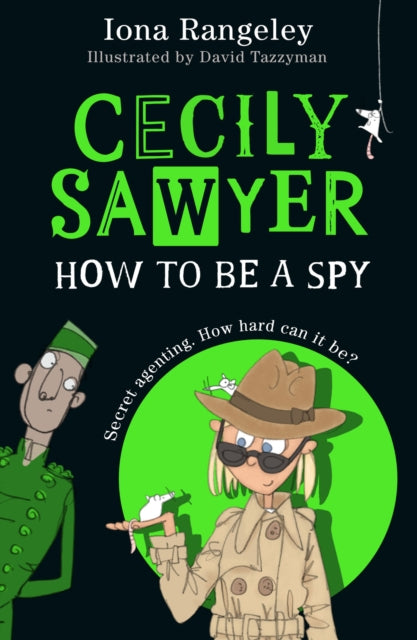 Cecily Sawyer: How To Be a Spy - Book from The Bookhouse Broughty Ferry- Just £7.99! Shop now