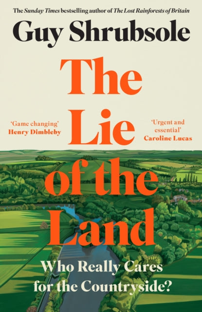 The Lie of the Land - Book from The Bookhouse Broughty Ferry- Just £22! Shop now