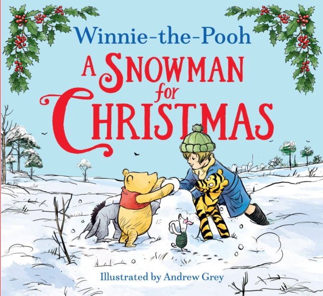 Winnie-the-Pooh A Snowman for Christmas - Book from The Bookhouse Broughty Ferry- Just £7.99! Shop now