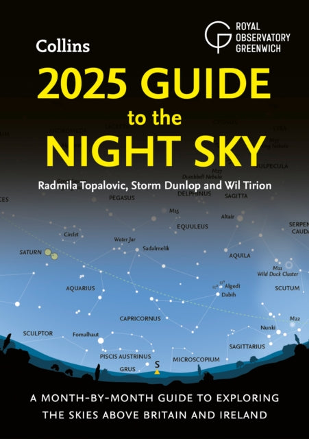 2025 Guide to the Night Sky : A Month-by-Month Guide to Exploring the Skies Above Britain and Ireland - Book from The Bookhouse Broughty Ferry- Just £6.99! Shop now