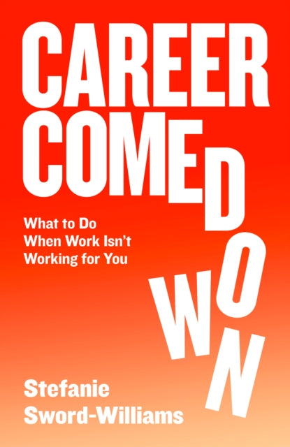 Career Comedown - Book from The Bookhouse Broughty Ferry- Just £16.99! Shop now