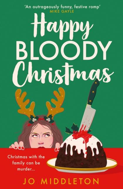 Happy Bloody Christmas - Book from The Bookhouse Broughty Ferry- Just £9.99! Shop now