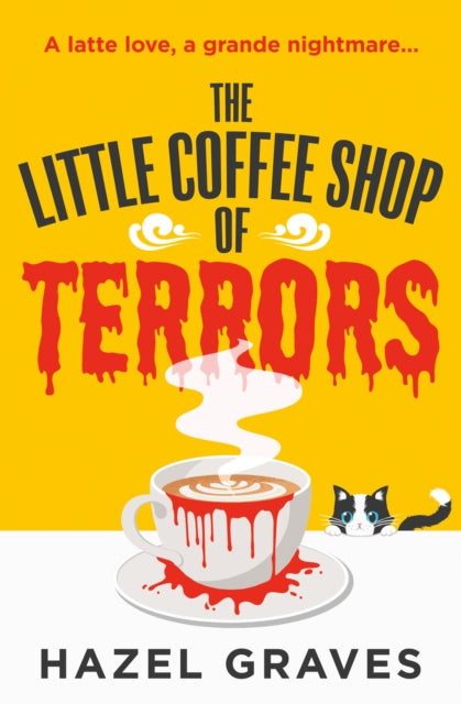 The Little Coffee Shop of Terrors - Book from The Bookhouse Broughty Ferry- Just £8.99! Shop now