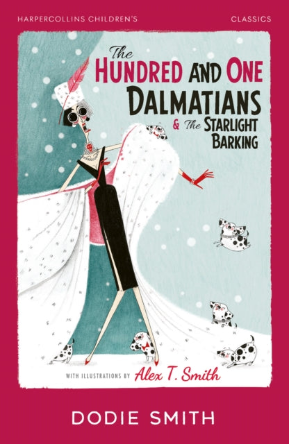 The Hundred and One Dalmatians & The Starlight Barking - Book from The Bookhouse Broughty Ferry- Just £8.99! Shop now