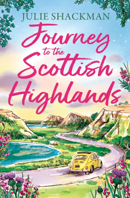 Journey to the Scottish Highlands - Book from The Bookhouse Broughty Ferry- Just £9.99! Shop now