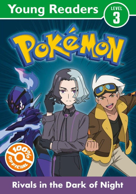 Pokemon Young Readers Level 3: Rivals in the Dark of Night - Book from The Bookhouse Broughty Ferry- Just £5.99! Shop now