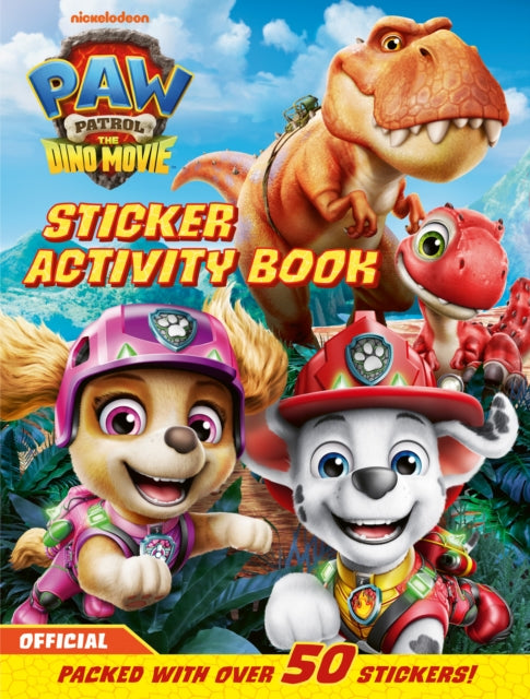 PAW Patrol: The Dino Movie Sticker Activity Book - Book from The Bookhouse Broughty Ferry- Just £6.99! Shop now