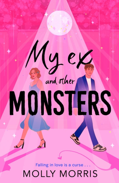 My Ex and Other Monsters - Book from The Bookhouse Broughty Ferry- Just £8.99! Shop now