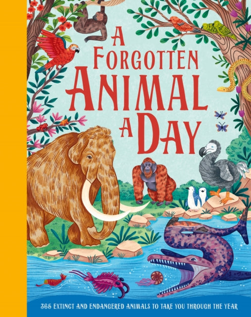 A Forgotten Animal A Day - Book from The Bookhouse Broughty Ferry- Just £22! Shop now