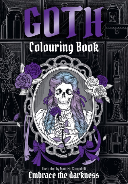 GOTH Colouring Book - Book from The Bookhouse Broughty Ferry- Just £9.99! Shop now