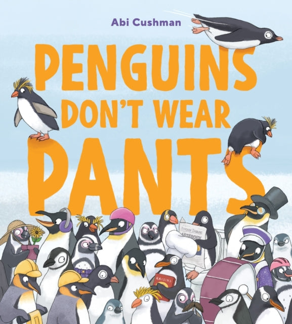 Penguins Don’t Wear Pants - Book from The Bookhouse Broughty Ferry- Just £14.99! Shop now