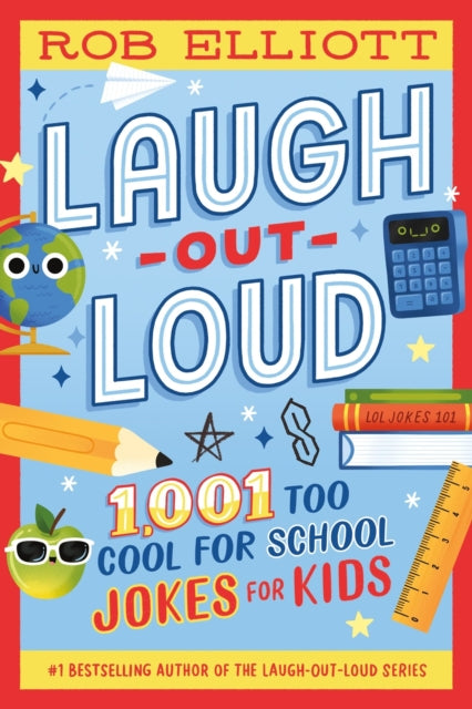 Laugh-Out-Loud: 1,001 Too Cool for School Jokes - Book from The Bookhouse Broughty Ferry- Just £6.99! Shop now