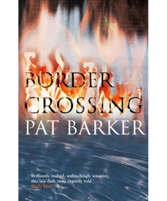 Border Crossing - Book from The Bookhouse Broughty Ferry- Just £9.99! Shop now