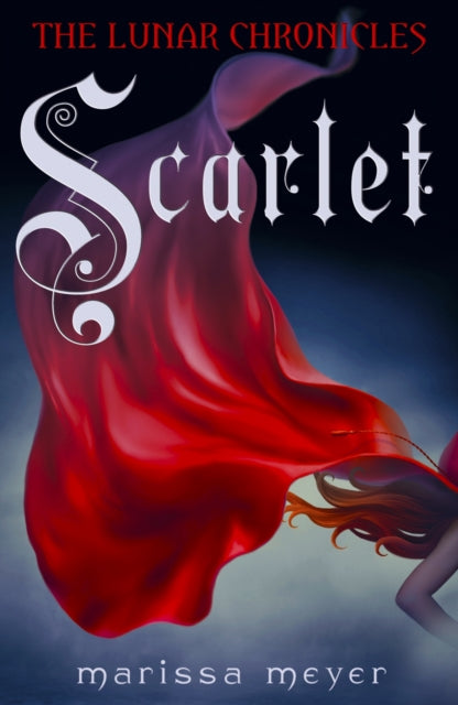 Scarlet (The Lunar Chronicles Book 2) - Book from The Bookhouse Broughty Ferry- Just £8.99! Shop now