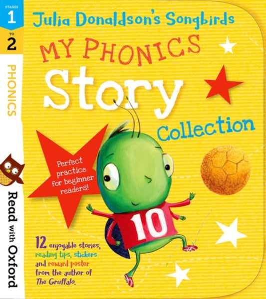 Read with Oxford: Stages 1-2: Julia Donaldson's Songbirds: My Phonics Story Collection - Book from The Bookhouse Broughty Ferry- Just £12.99! Shop now