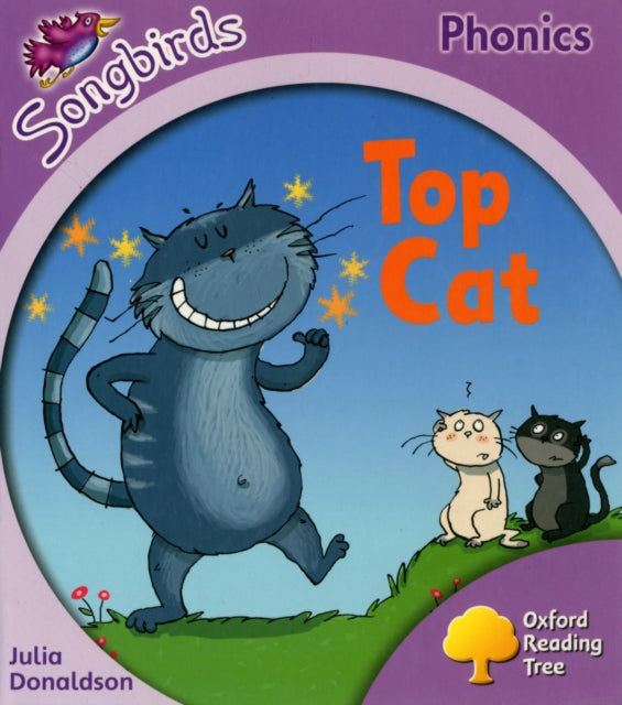 Oxford Reading Tree Songbirds Phonics: Level 1+: Top Cat - Book from The Bookhouse Broughty Ferry- Just £4.80! Shop now