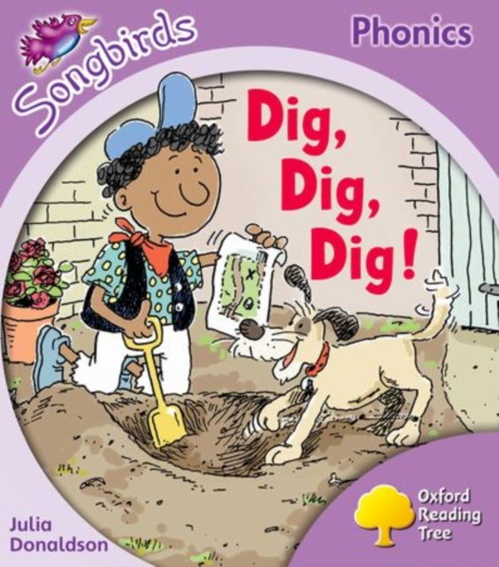 Oxford Reading Tree Songbirds Phonics: Level 1+: Dig, Dig, Dig! - Book from The Bookhouse Broughty Ferry- Just £4.80! Shop now