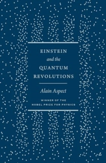 Einstein and the Quantum Revolutions - Book from The Bookhouse Broughty Ferry- Just £13! Shop now