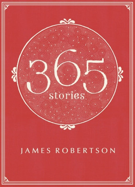 365 : Stories - Book from The Bookhouse Broughty Ferry- Just £19.99! Shop now