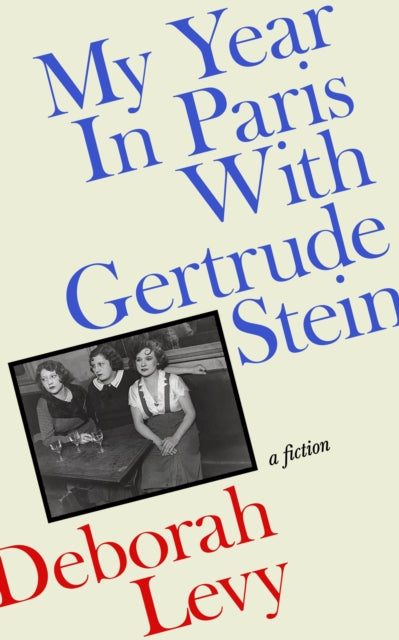 My Year in Paris with Gertrude Stein - SIGNED EDITION - Book from The Bookhouse Broughty Ferry- Just £17.09! Shop now