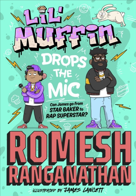 Lil' Muffin Drops the Mic - Book from The Bookhouse Broughty Ferry- Just £7.99! Shop now