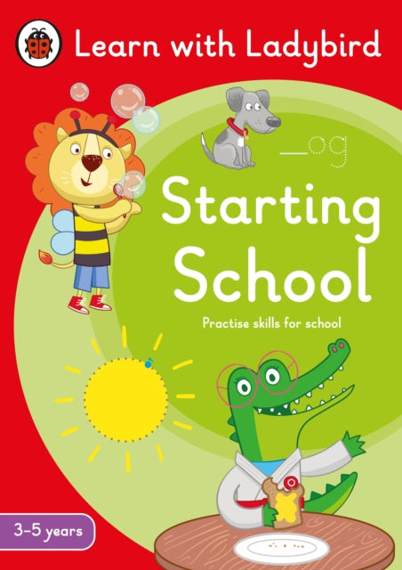 Starting School: A Learn with Ladybird Activity Book (3-5 years) : Ideal for home learning (EYFS) - Book from The Bookhouse Broughty Ferry- Just £5.99! Shop now