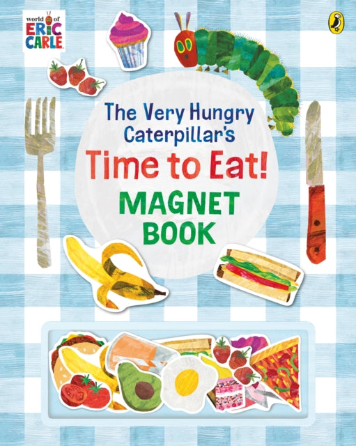 The Very Hungry Caterpillar’s Time to Eat! Magnet Book - Book from The Bookhouse Broughty Ferry- Just £9.99! Shop now