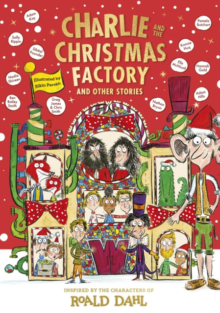 Charlie and the Christmas Factory - Book from The Bookhouse Broughty Ferry- Just £14.99! Shop now