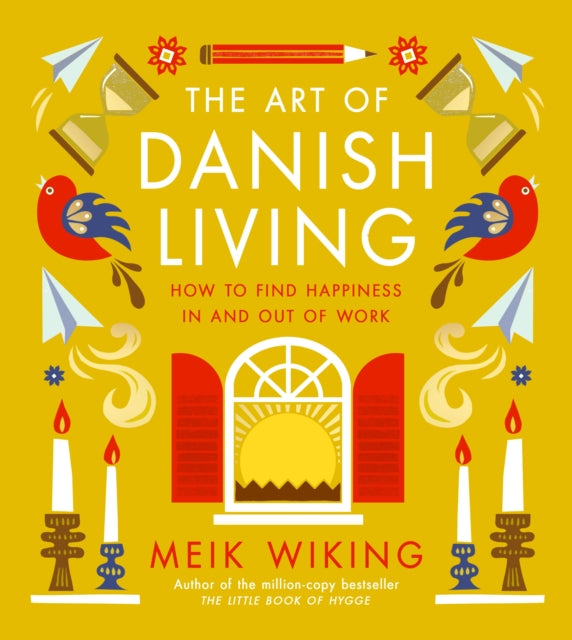 The Art of Danish Living - Book from The Bookhouse Broughty Ferry- Just £18.99! Shop now