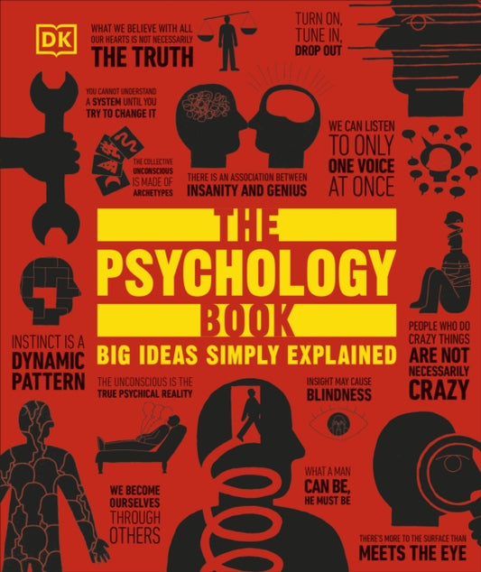 The Psychology Book : Big Ideas Simply Explained - Book from The Bookhouse Broughty Ferry- Just £19.99! Shop now