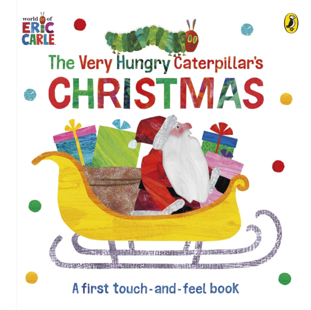 The Very Hungry Caterpillar's Christmas Touch-and-Feel - Book from The Bookhouse Broughty Ferry- Just £8.99! Shop now