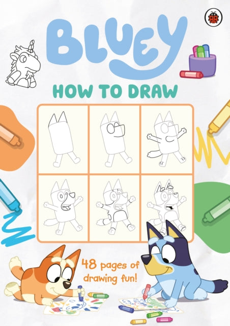 Bluey: How to Draw - Book from The Bookhouse Broughty Ferry- Just £7.99! Shop now