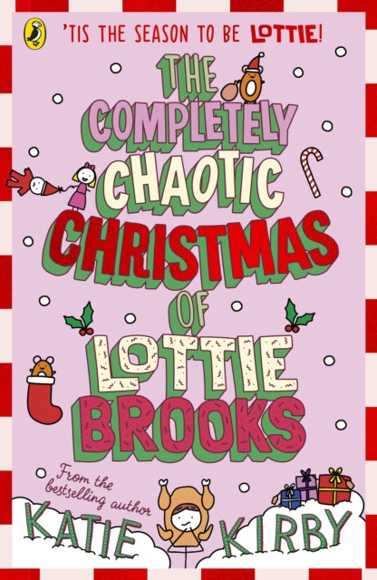 The Completely Chaotic Christmas of Lottie Brooks - Book from The Bookhouse Broughty Ferry- Just £7.99! Shop now