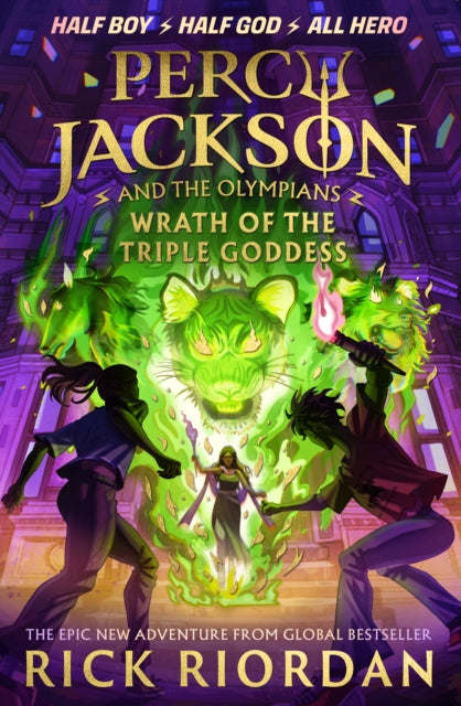 Percy Jackson and the Olympians: Wrath of the Triple Goddess - Book from The Bookhouse Broughty Ferry- Just £16.99! Shop now