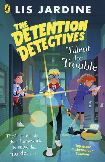 The Detention Detectives: Talent for Trouble - Book from The Bookhouse Broughty Ferry- Just £7.99! Shop now