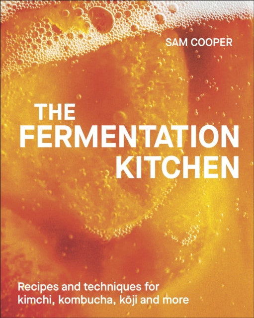 The Fermentation Kitchen - Book from The Bookhouse Broughty Ferry- Just £18.99! Shop now