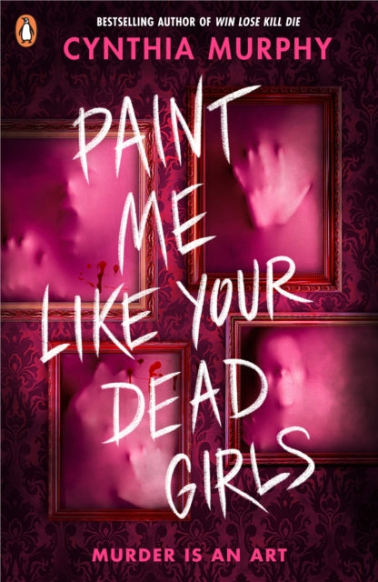 Paint Me Like Your Dead Girls-9780241712818