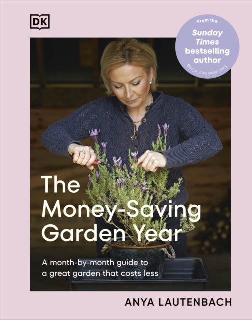 The Money-Saving Garden Year - Book from The Bookhouse Broughty Ferry- Just £16.99! Shop now