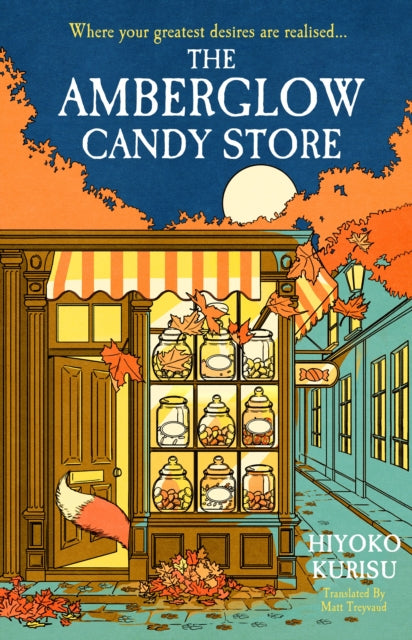 The Amberglow Candy Store - Book from The Bookhouse Broughty Ferry- Just £14.99! Shop now