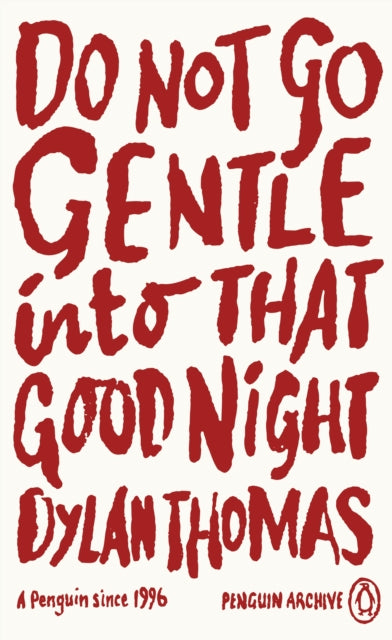 Do Not Go Gentle Into That Good Night - Book from The Bookhouse Broughty Ferry- Just £5.99! Shop now