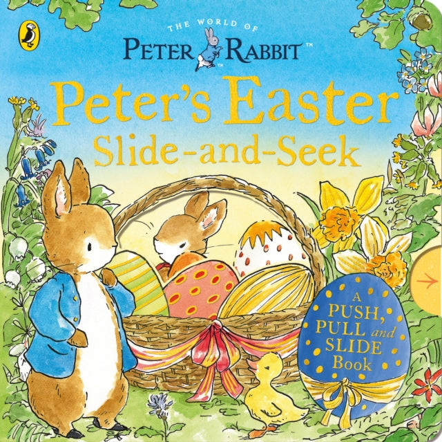 Peter Rabbit: Peter’s Easter Slide-and-Seek - Book from The Bookhouse Broughty Ferry- Just £7.99! Shop now