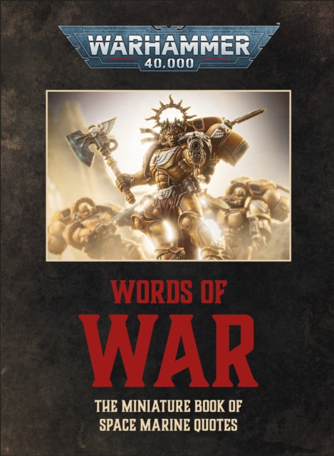 Warhammer 40,000 Words of War - Book from The Bookhouse Broughty Ferry- Just £7.99! Shop now