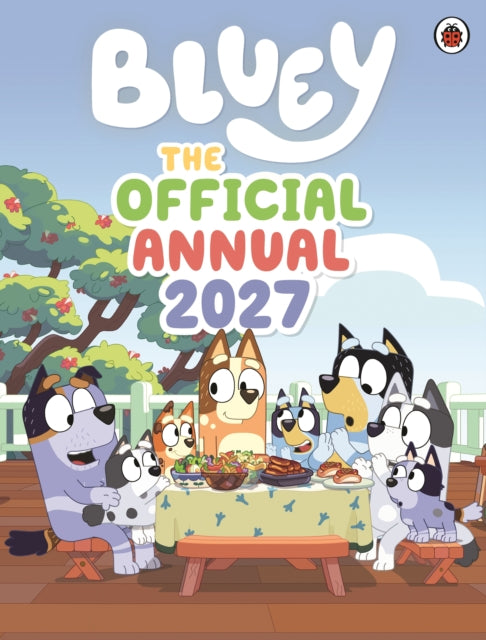 Bluey: The Official Bluey Annual 2027 - Book from The Bookhouse Broughty Ferry- Just £9.99! Shop now